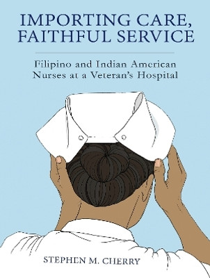 Importing Care, Faithful Service(English, Electronic book text, Cherry Stephen M.)