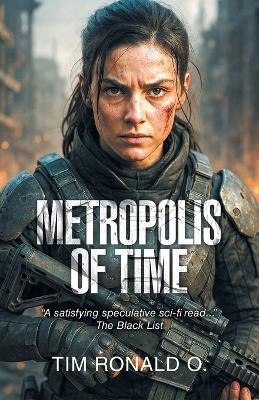 Metropolis of Time(English, Paperback, Ronald O Tim)