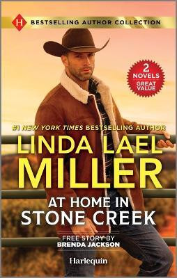 At Home in Stone Creek & His to Claim(English, Paperback, Miller Linda Lael)