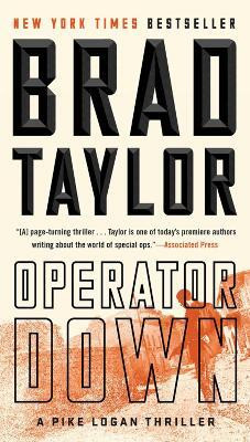 Operator Down(English, Paperback, Taylor Brad)
