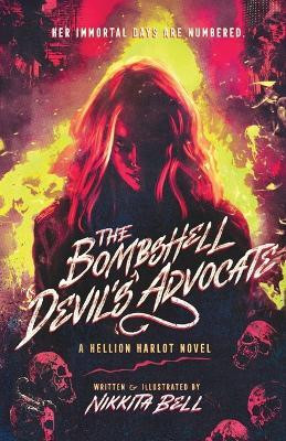 The Bombshell Devil's Advocate(English, Paperback, Bell Nikkita)