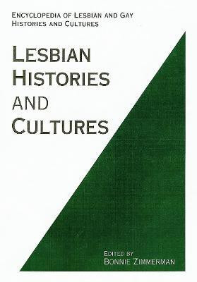 Encyclopedia of Lesbian Histories and Cultures(English, Paperback, unknown)
