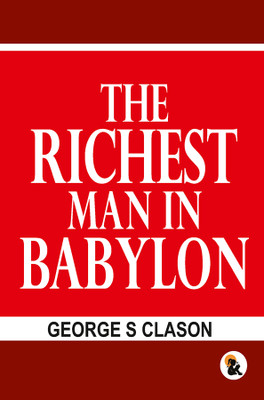 The Richest man in the Babylon - HB(English, Hardcover, Clason George S)