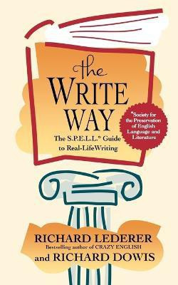 The Write Way(English, Paperback, Lederer Richard)