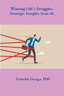 Winning Life's Struggles(English, Paperback, Goraga Zemelak)