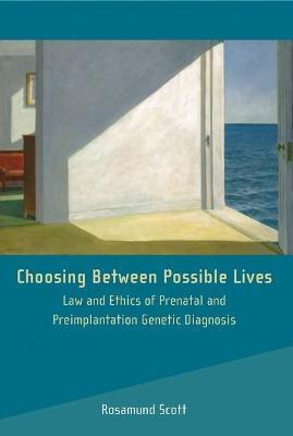Choosing Between Possible Lives(English, Electronic book text, Scott Rosamund Dr)
