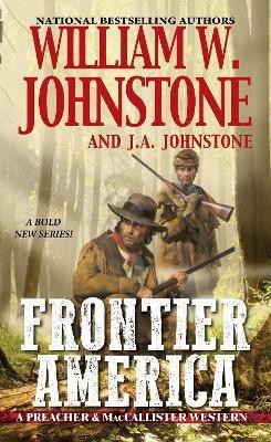 Frontier America(English, Paperback, Johnstone William W.)