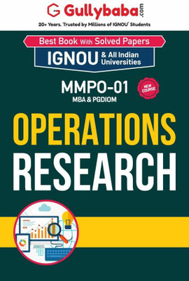 Gullybaba IGNOU MBA (New) 3rd Sem MMPO-01 Operations Research in English - Latest Edition IGNOU Help Book with Solved Previous Year's Question Papers and Important Exam Notes (9991112299, 9350849407)(Paperback, Gullybaba.com Panel)