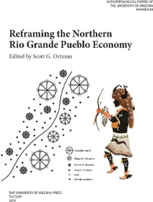 Reframing the Northern Rio Grande Pueblo Economy(English, Paperback, unknown)
