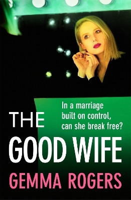 The Good Wife(English, Paperback, Rogers Gemma)