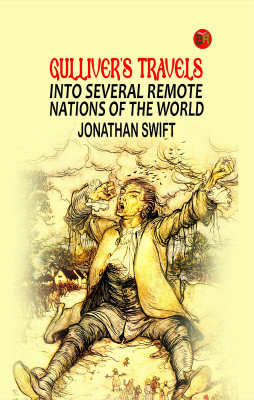 Gulliver's Travels into Several Remote Nations of the World(Paperback, Jonathan Swift)