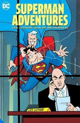 Superman Adventures: Lex Luthor, Man of Metropolis(English, Paperback, unknown)