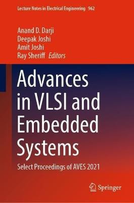 Advances in VLSI and Embedded Systems(English, Hardcover, unknown)