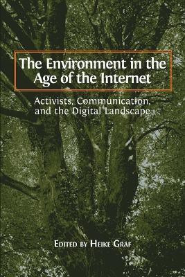 The Environment in the Age of the Internet(English, Paperback, unknown)