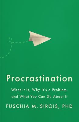 Procrastination(English, Paperback, Sirois Fuschia M.)