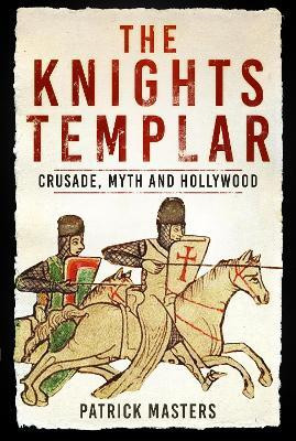 The Knights Templar(English, Paperback, Masters Patrick)