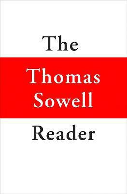 The Thomas Sowell Reader(English, Hardcover, Sowell Thomas)