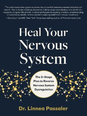 Heal Your Nervous System(English, Hardcover, Passaler Linnea Dr.)