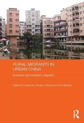 Rural Migrants in Urban China(English, Paperback, unknown)