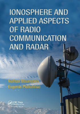 Ionosphere and Applied Aspects of Radio Communication and Radar(English, Paperback, Blaunstein Nathan)