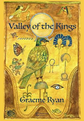 Valley of the Kings(English, Paperback, Ryan Graeme)
