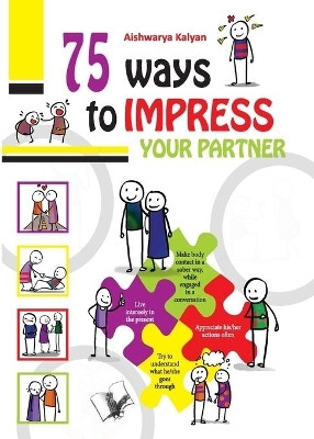 75 Ways to Impress Your Partner(English, Paperback, Kalyan Aishwarya)