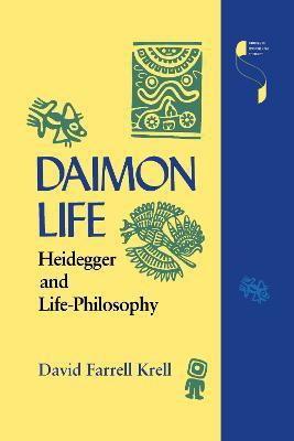 Daimon Life(English, Paperback, Krell David Farrell)