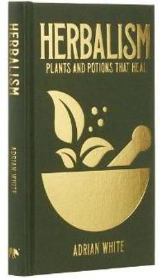 Herbalism(English, Hardcover, White Adrian)