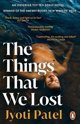 The Things That We Lost(English, Paperback, Patel Jyoti)