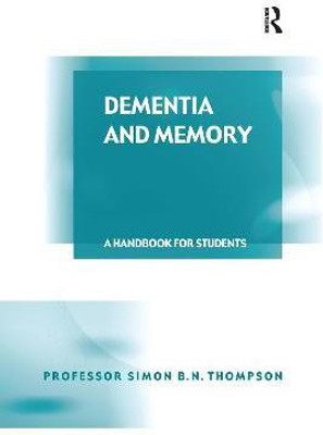 Dementia and Memory(English, Paperback, Thompson Simon B. N.)