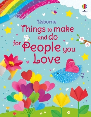 Things to Make and Do for People You Love(English, Paperback, Nolan Kate)