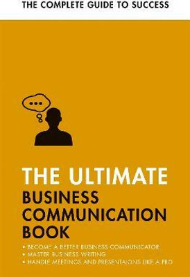The Ultimate Business Communication Book(English, Paperback, Cotton David)
