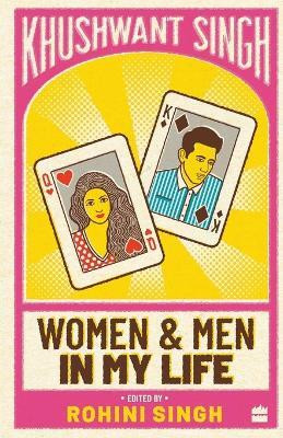 Women and Men in My Life(English, Paperback, Khushwant Singh)