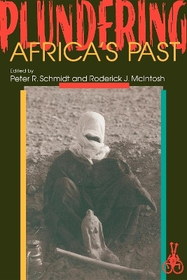 Plundering Africa's Past(English, Paperback, unknown)