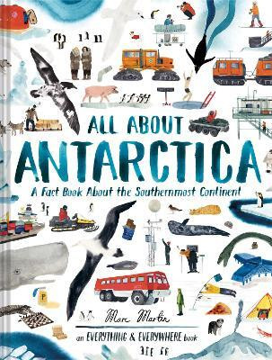 All About Antarctica(English, Hardcover, Martin Marc)