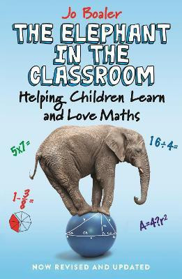 The Elephant in the Classroom(English, Paperback, Boaler Jo)