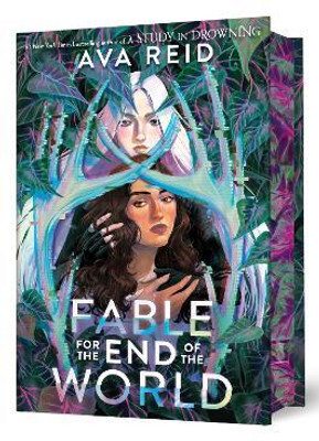 Fable for the End of the World Deluxe Limited Edition(English, Hardcover, Reid Ava)