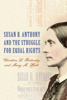 Susan B. Anthony and the Struggle for Equal Rights(English, Hardcover, unknown)