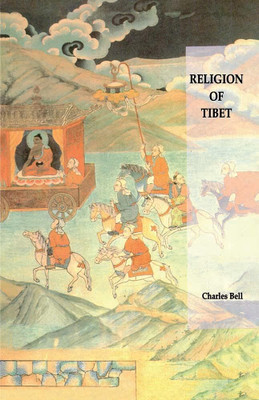 Religion of Tibet(Paperback, Charles Bell)