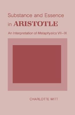 Substance and Essence in Aristotle(English, Electronic book text, Witt Charlotte)