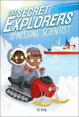 The Secret Explorers and the Missing Scientist(English, Paperback, King SJ)