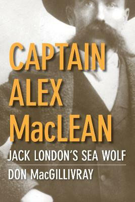 Captain Alex MacLean(English, Hardcover, MacGillivray Don)