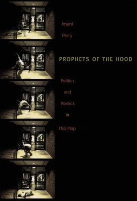 Prophets of the Hood(English, Paperback, Perry Imani)