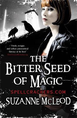 The Bitter Seed of Magic(English, Paperback, McLeod Suzanne)