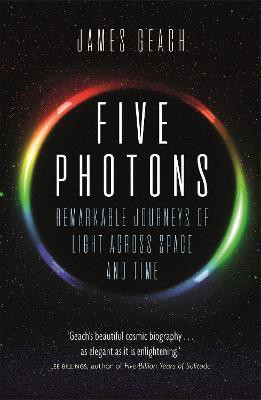Five Photons(English, Paperback, Geach James Professor)