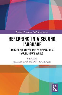 Referring in a Second Language(English, Hardcover, unknown)