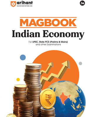 Arihant Magbook Indian Economy | 3rd Edition | For UPSC, State PCS (Prelims & Mains) & Other Competitive Exams | For Exam 2025–26 | English Medium(Paperback, Manohar Pandey , Fazle Kibria , Ameebh Ranjan)