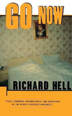 Go Now(English, Paperback, Hell)