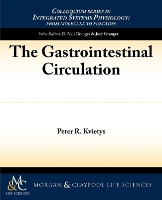 The Gastrointestinal Circulation(English, Paperback, Kvietys Peter)