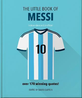 The Little Book of Messi(English, Hardcover, OH)